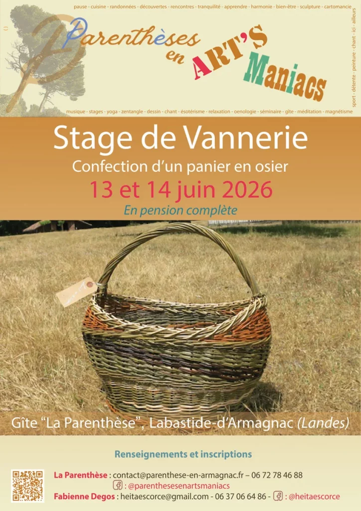 Stage de Vannerie dans les Landes - La Parenthèse - Labastide d'Armagnac